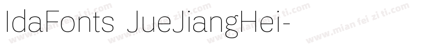 IdaFonts JueJiangHei字体转换